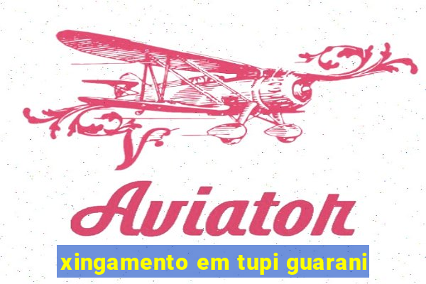 xingamento em tupi guarani
